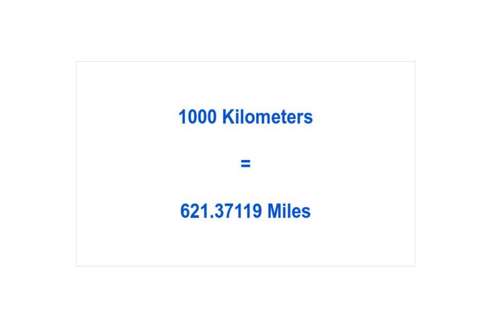 1000 Km To Miles