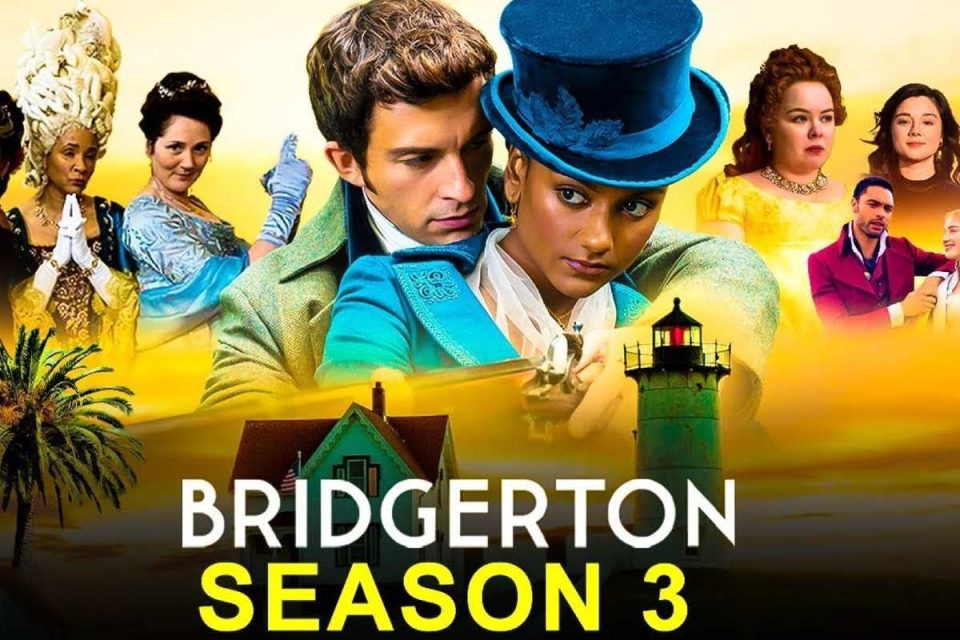 Bridgerton Season 3 - An Overview on Bridgerton Season 3